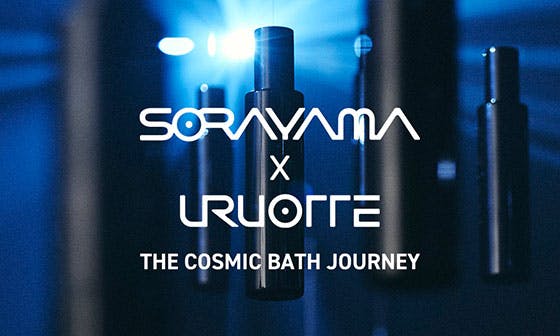 THE COSMIC BATH JOURNEY【SORAYAMA × URUOTTE】